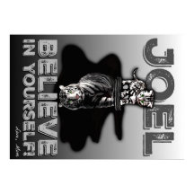Joel, acredite em si mesmo! Poster personalizado