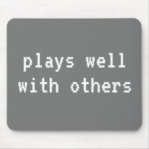 Joga Bem Com Outros Mouse Pad