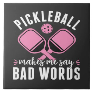Jogador de Pickleball Pickleball Me Faz Dizer Mal