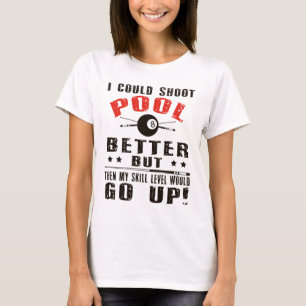 Jogador De Piscina Engraçado Camisa Que Eu Pude At