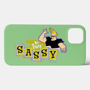 Johnny Bravo - Ei, Lá Sassy