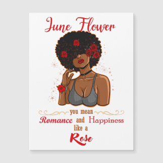 June Flower Rosa Black Birthday Queen Melanin Wome