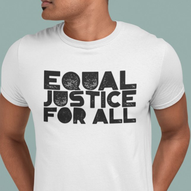 Justiça Igual Para Todos - Camisa De Justiça Socia (Criador carregado)