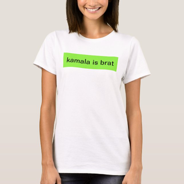 Kamala é uma camisa brava (Frente)