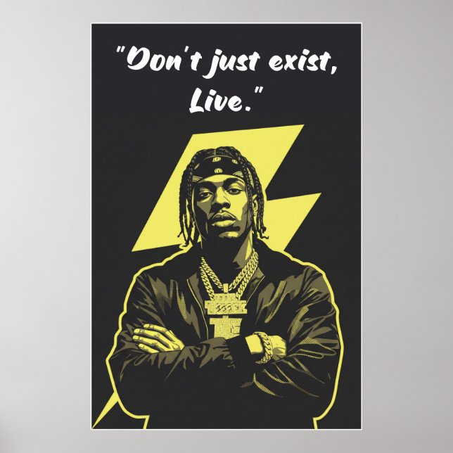 Kay Flock Poster – Don’t Just Exist Live (Frente)