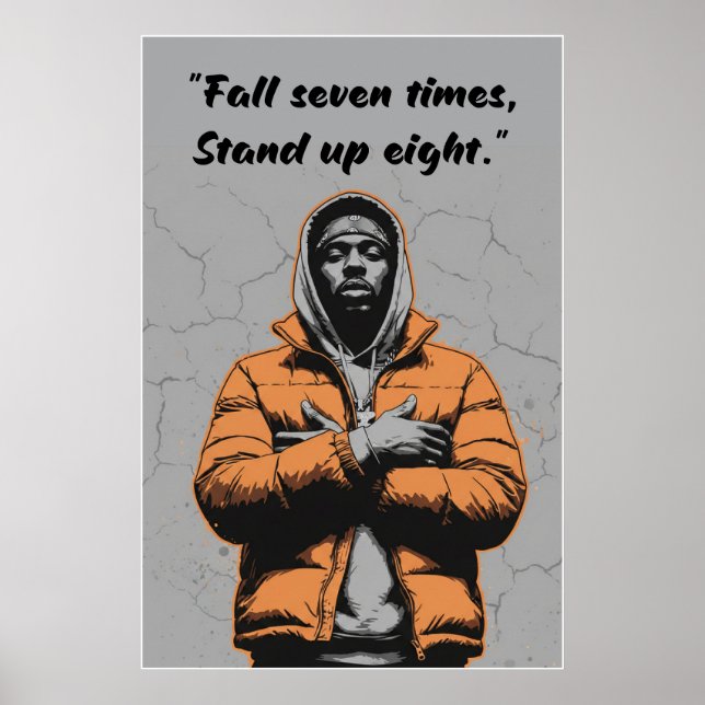 Kay Flock Poster – Fall Seven Times Stand Up Eight (Frente)