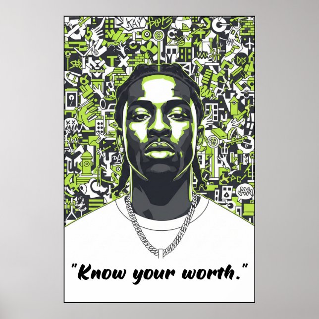 Kay Flock Poster – Know Your Worth Motivation Art (Frente)