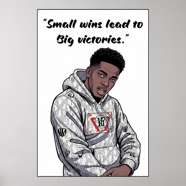 Kay Flock Poster – Small Wins Lead to Big Victorie (Frente)