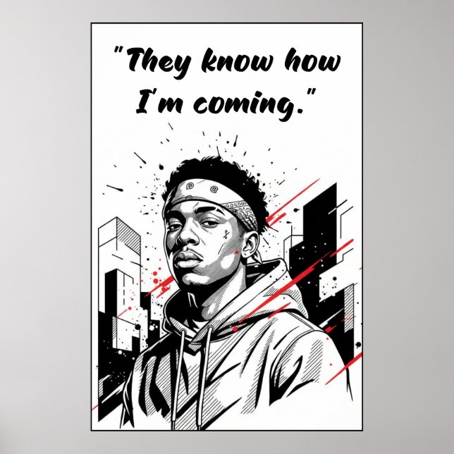 Kay Flock Poster – They Know How I’m Coming (Frente)