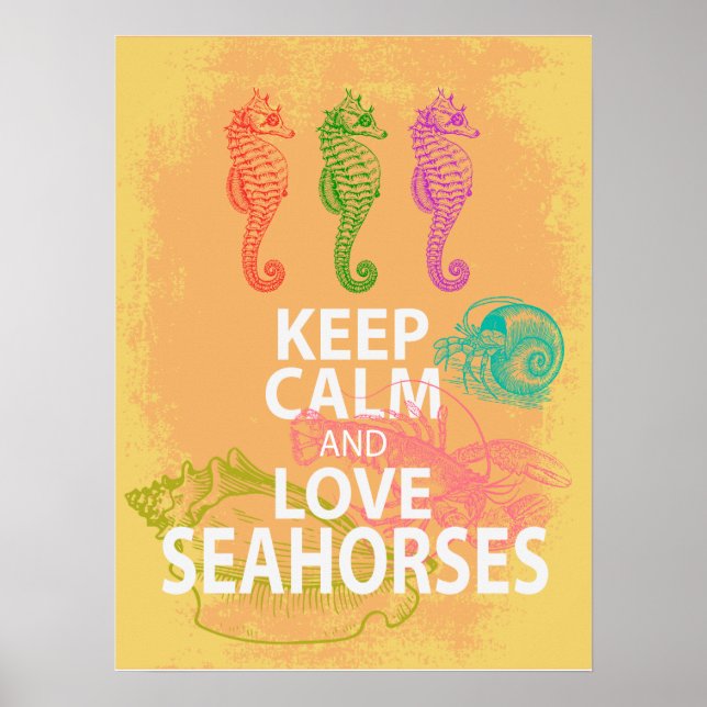 Keep Calm and Love Seahorses Poster Gift Print (Frente)