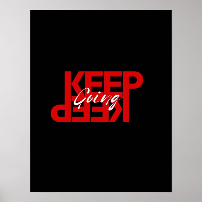 Keep Going – Simple Motivational Wall Poster (Frente)