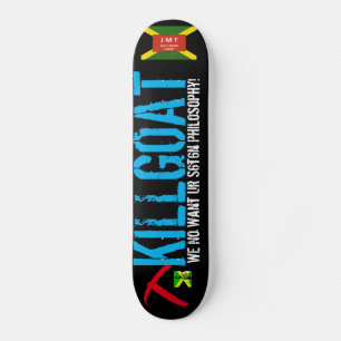 KILLGOAT / TST OFICIAL Skateboard