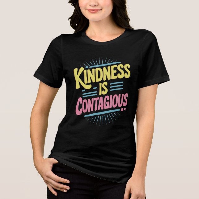 Kindness Is Contagious Bold Illustration Vector (Frente)