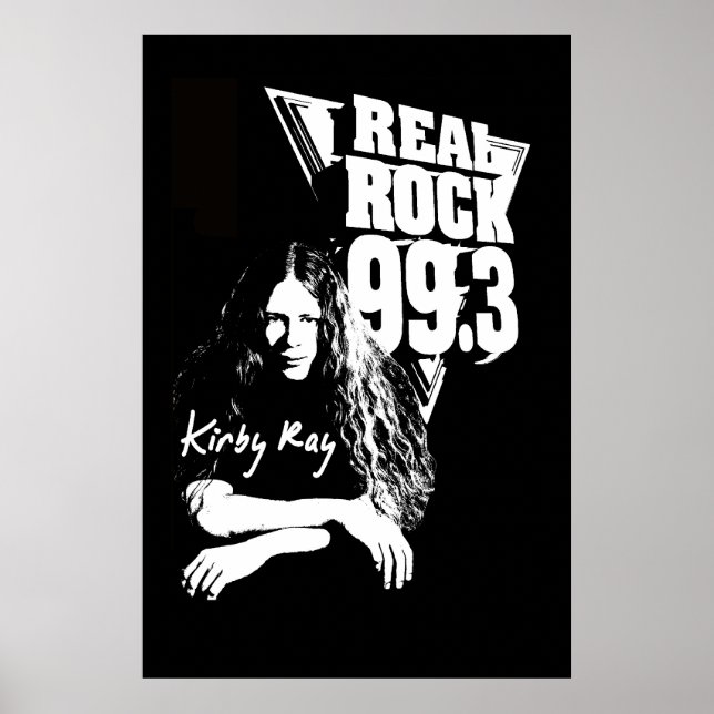 Kirby Ray Poster - Real Rock 99.3 (Frente)