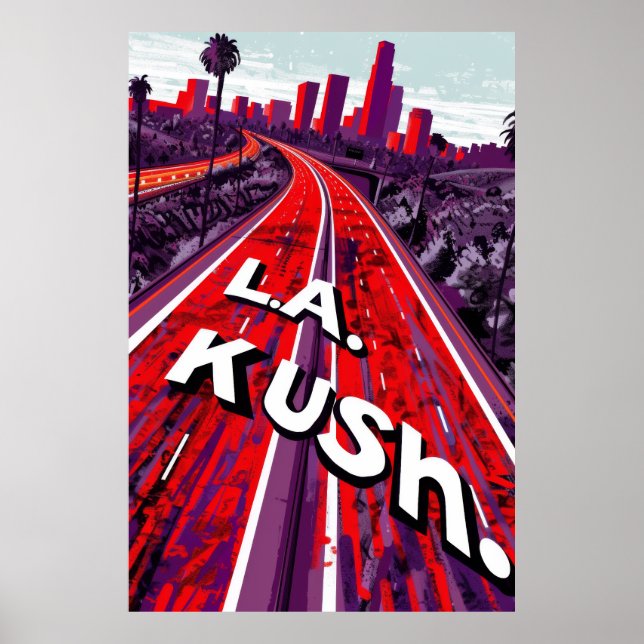 L.A. Kush Highway Sign Poster (Frente)