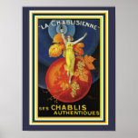 La Chablisienne Art Deco Poster 12 x 16<br><div class="desc">Apenas mais um belo exemplo de Leonetto Cappiello. Poster de propaganda Vintage para La Chablisienne. 12 x 16</div>