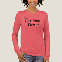"LA CHICA BRAVA/BLACK" CAMISA MANGA LONGA