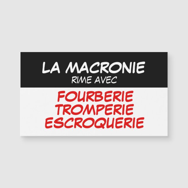La Macronie Tromperie Escroquerie Carte Magnetique (Frente)