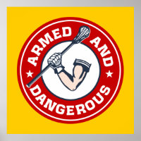 Lacrosse Armada e poster Perigosa