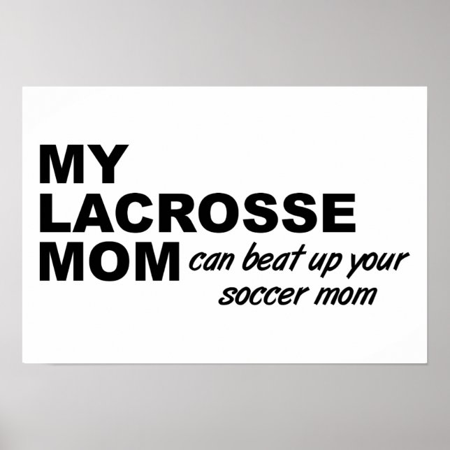 Lacrosse Mãe Poster Engraçado (Frente)