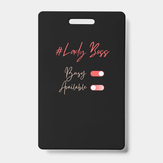 Lady Boss Crachá (Frente)