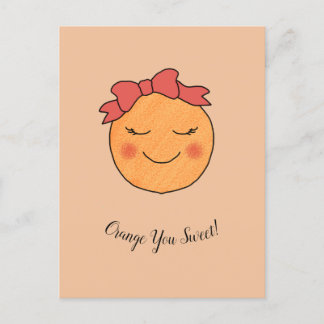 "Laranja Você Doce!" Cartão Postal