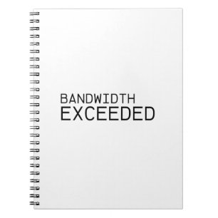 Largura de Banda Excedida   Caderno Espiral Duráve