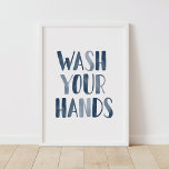 Lave suas mãos Marinho Crianças Azuis Poster de Ba<br><div class="desc">Um gentil lembrete para você ou seus filhos para lavar essas mãos! Esta arte foi feita com cuidado para uma parede da sua casa que precisa de um pouco de amor.</div>
