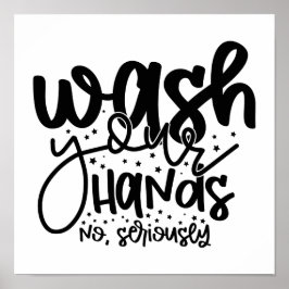 Lave suas mãos no banheiro Humor Wall Art Poster