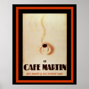 Le Café Martin poster 16 x 20