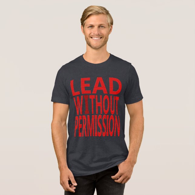 Lead Without Permission | Bold Motivational Quote  (Frente Completa)