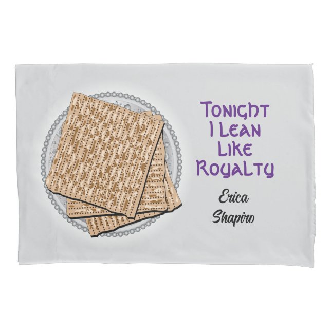 "Lean Like Royalty" Personaliza Pesach Pillowcase (Frente)