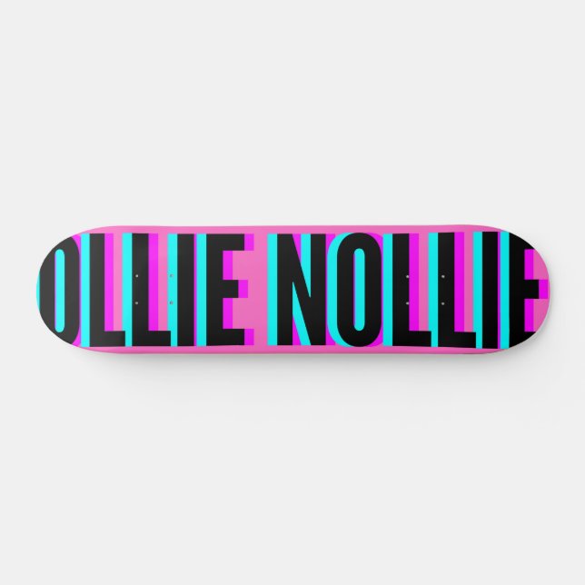 Legal falha rosa Ollie Nollie Skateboard (Horz)
