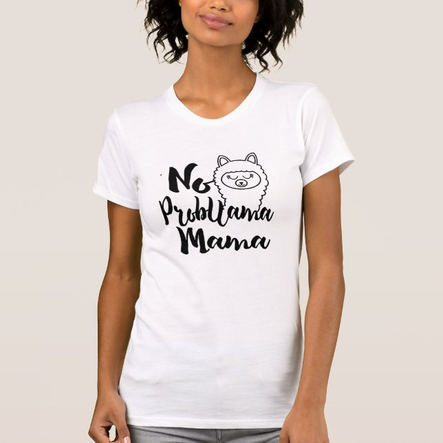 Legal sem problema mamãe Engraçada camisa de humor (Frente)
