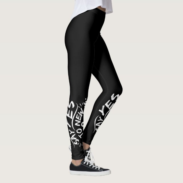 Legging Diga Sim a Novas Experiências (Texto Branco) (Direita)
