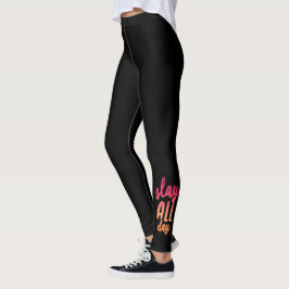 Legging Escrever Pernas do Dia Inteiro