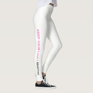 LEGGING "MANTENHA A CALMA E TENHA UM MARTINI "