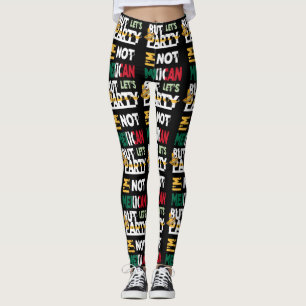 Legging Não sou mexicano, mas vamos festejar Cinco de Mayo