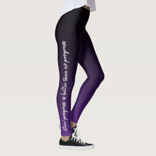 Legging "O progresso lento é melhor do que citações de