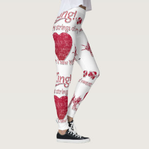 Legging O Zing Vermelho Foi As Cordas Do Meu Coração Quand