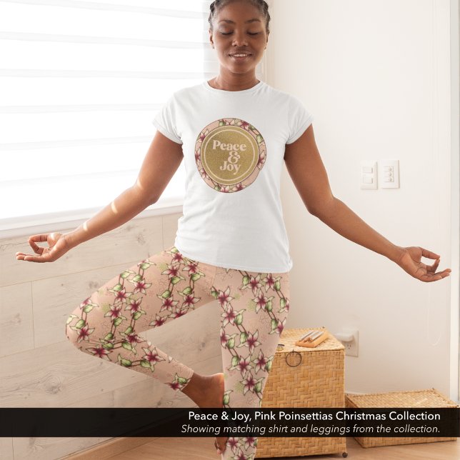 Legging Poinsettia Rosa Diagonal Strike Natal (Pink Poinsettia Diagonal Striped Christmas Leggings with Matching Peace & Joy T-Shirt.)