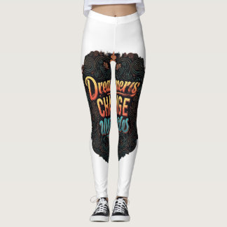 Legging "Sonhadores Mudam Mundos."