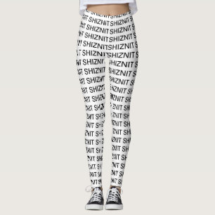 Legging UM TIPO! Gag Gift Shiznit