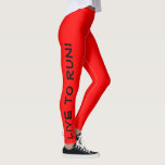 Legging Viva para Fugir! Corra ao Vivo! Red High Vis Runni<br><div class="desc">Estas leggings divertidas são desenhadas com corredores em mente. Eles são uma cor vermelha de alta visibilidade brilhante com texto preto subindo cada perna. Uma perna diz "Live to Run!" e a outra diz "Run to Live!" Miras perfeitas e a cor é uma medida de segurança para ter certeza de...</div>