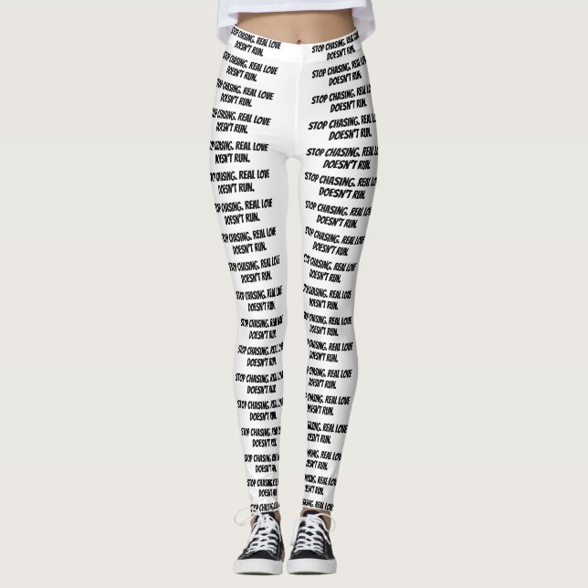 leggings brancas "Pare de perseguir. O amor real n (Frente)
