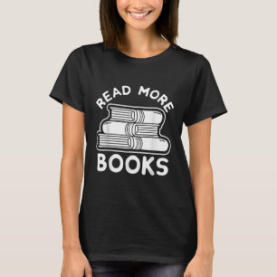 Leia Mais Livros Camiseta, Teto De Livro, Camisa L