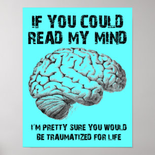 Leia meu sinal engraçado do poster da mente