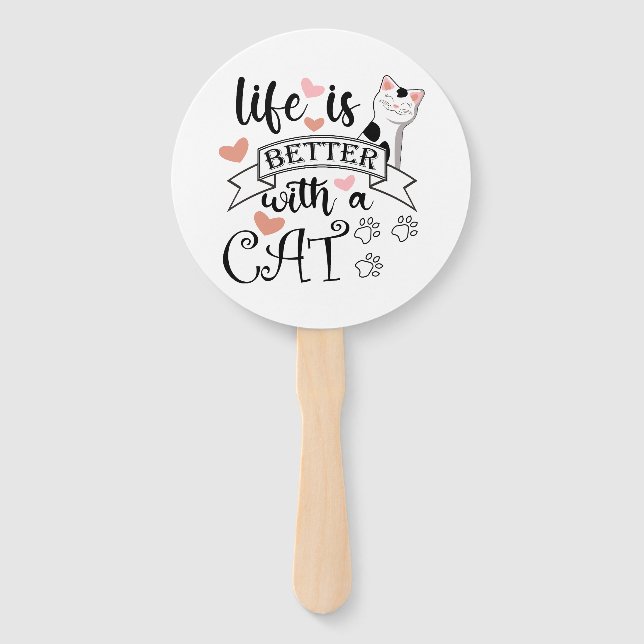 Leque A vida é melhor com um slogan de citação do Cat (Frente)