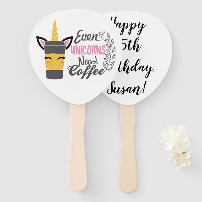 Leque Até Unicórnios Precisam De Café (Frente e Verso)