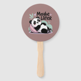 Leque Cute Lazy Panda – “Talvez Mais Tarde” Panda Relaxa